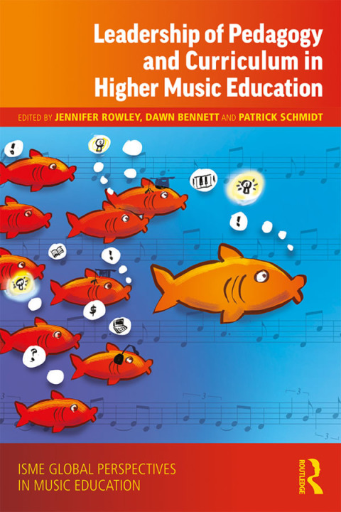 Cover image for book Leadership of Pedagogy and Curriculum in Higher Music Education