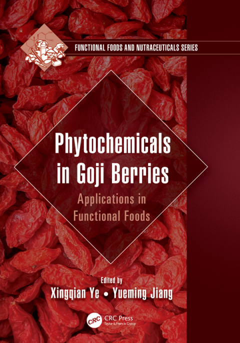 Cover image for book Phytochemicals in Goji Berries