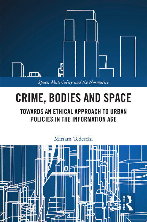 Cover image for book Crime, Bodies and Space
