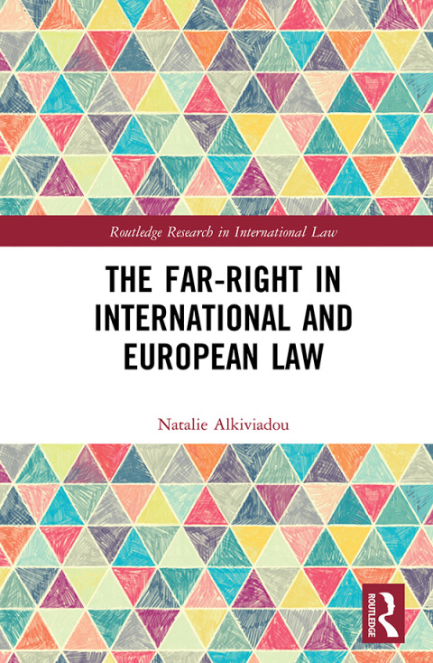 Cover image for book The Far-Right in International and European Law