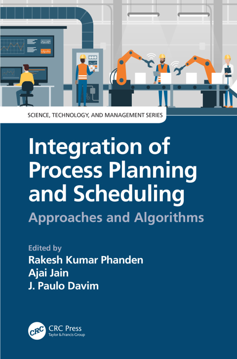 Cover image for book Integration of Process Planning and Scheduling