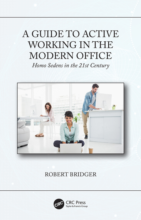 Cover image for book A Guide to Active Working in the Modern Office