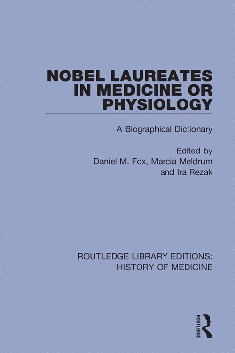 Cover image for book Nobel Laureates in Medicine or Physiology