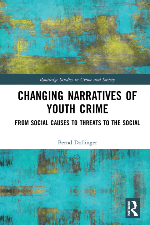 Cover image for book Changing Narratives of Youth Crime