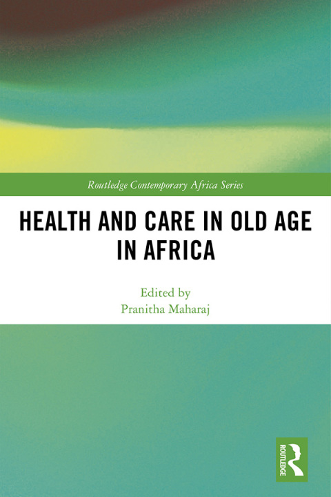 Cover image for book Health and Care in Old Age in Africa