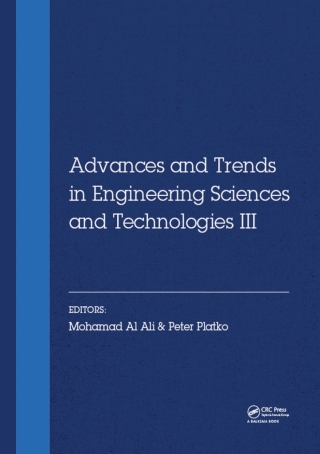 Advances and Trends in Engineering Sciences and Technologies III