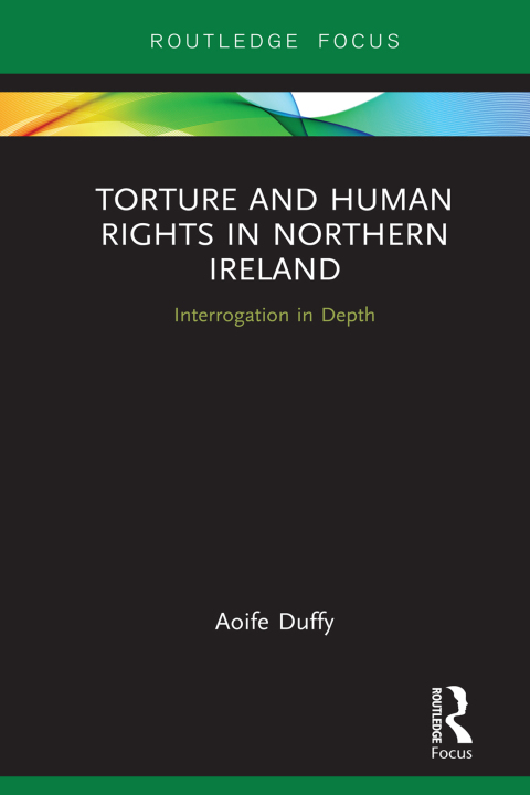 Cover image for book Torture and Human Rights in Northern Ireland
