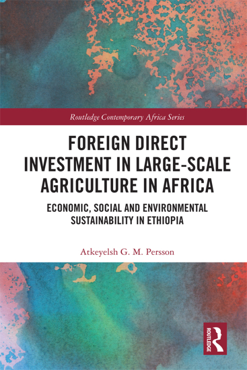 Cover image for book Foreign Direct Investment in Large-Scale Agriculture in Africa