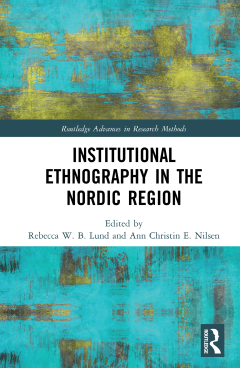 Cover image for book Institutional Ethnography in the Nordic Region
