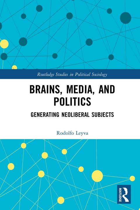 Cover image for book Brains, Media and Politics