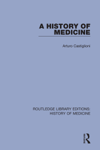 Cover image: A History of Medicine 1st edition 9780367029982
