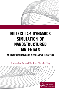 صورة الغلاف: Molecular Dynamics Simulation of Nanostructured Materials 1st edition 9780367029821