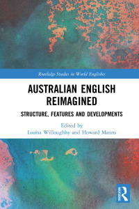 Titelbild: Australian English Reimagined 1st edition 9781032085753