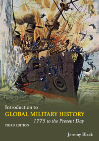 صورة الغلاف: Introduction to Global Military History 3rd edition 9781138484191