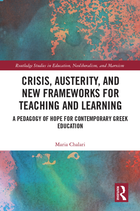 Cover image for book Crisis, Austerity, and New Frameworks for Teaching and Learning