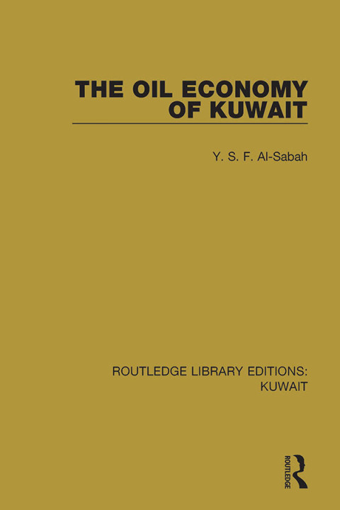 Cover image for book The Oil Economy of Kuwait