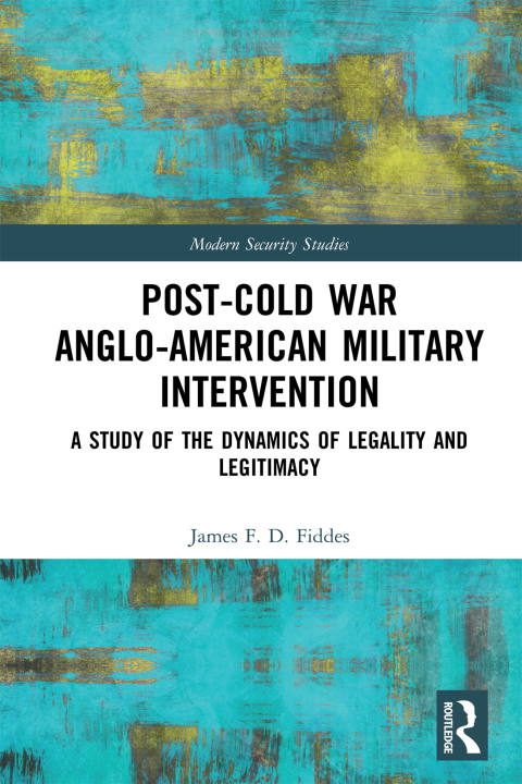 Cover image for book Post-Cold War Anglo-American Military Intervention