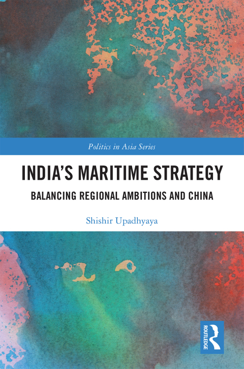 Cover image for book India’s Maritime Strategy