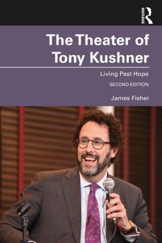 The Theater of Tony Kushner