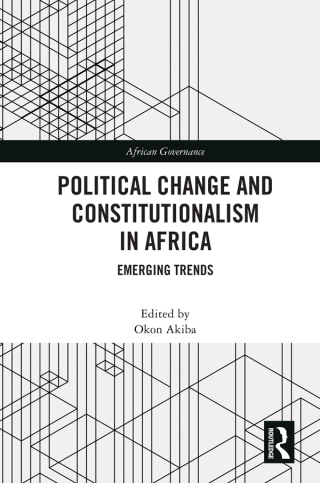 Political Change and Constitutionalism in Africa