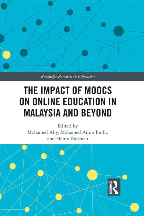 Cover image for book The Impact of MOOCs on Distance Education in Malaysia and Beyond