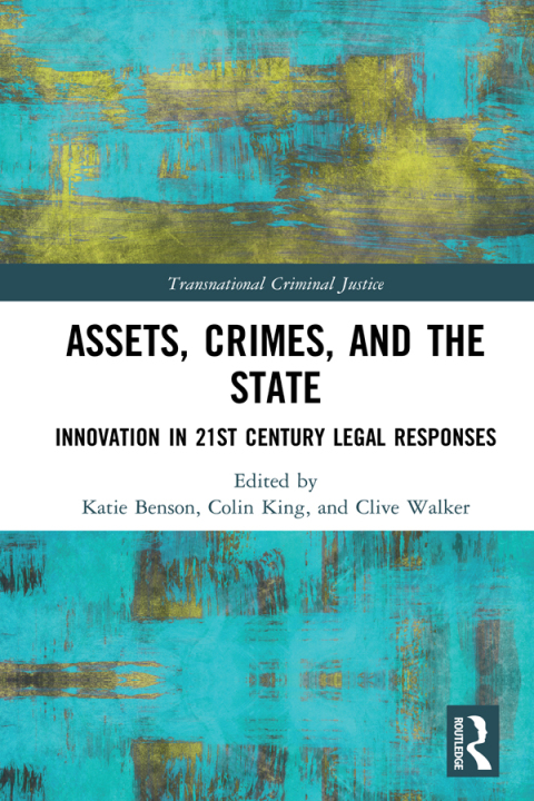 Assets, Crimes and the State 