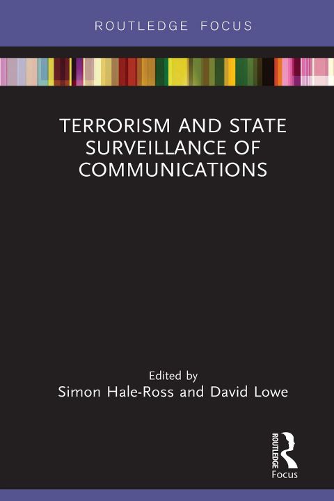 Cover image for book Terrorism and State Surveillance of Communications