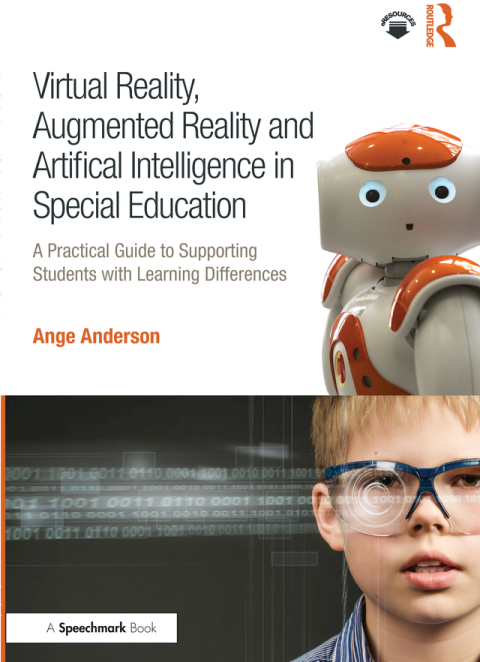 Cover image for book Virtual Reality, Augmented Reality and Artificial Intelligence in Special Education