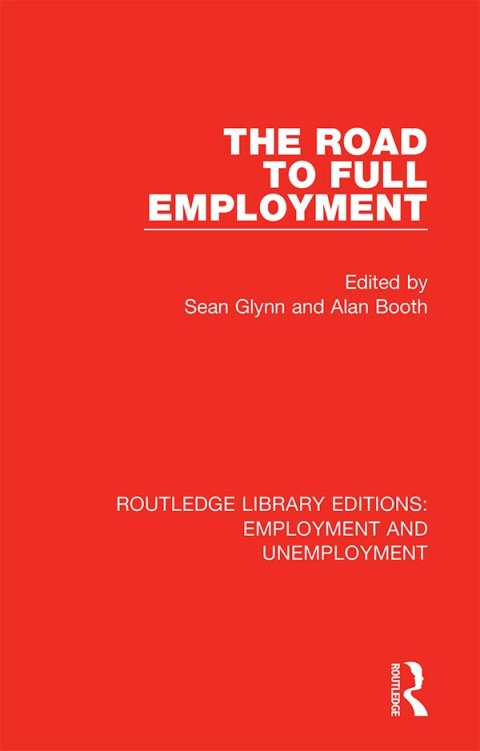 Cover image for book The Road to Full Employment