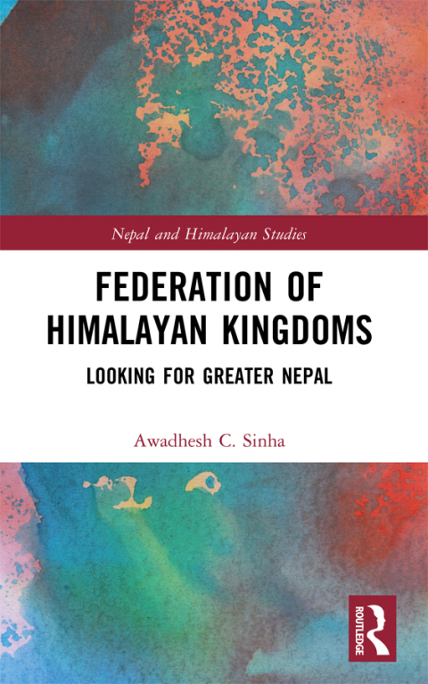 Cover image for book Federation of Himalayan Kingdoms
