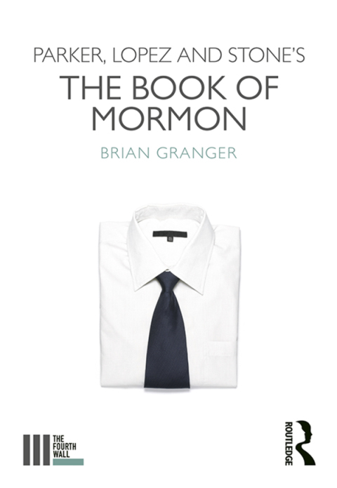 Cover image for book Parker, Lopez and Stone's The Book of Mormon