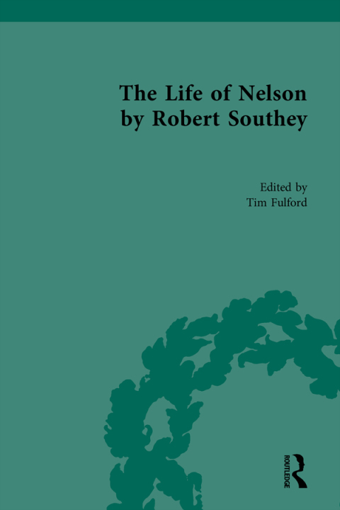The Life of Nelson, by Robert Southey 