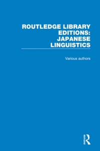 صورة الغلاف: Routledge Library Editions: Japanese Linguistics 1st edition 9781138369498