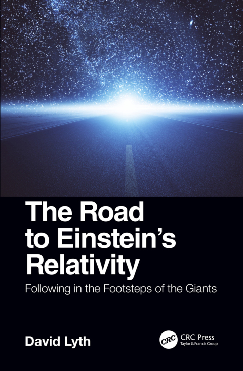 Cover image for book The Road to Einstein's Relativity