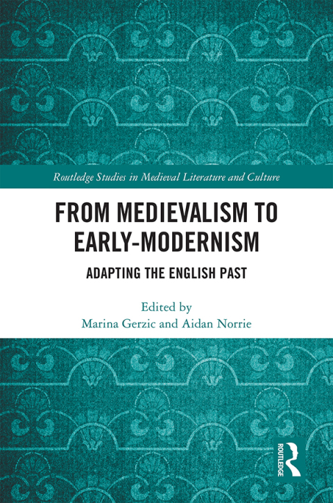 Cover image for book From Medievalism to Early-Modernism