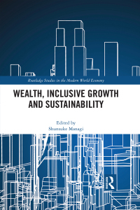 Cover image: Wealth, Inclusive Growth and Sustainability 1st edition 9780367002367
