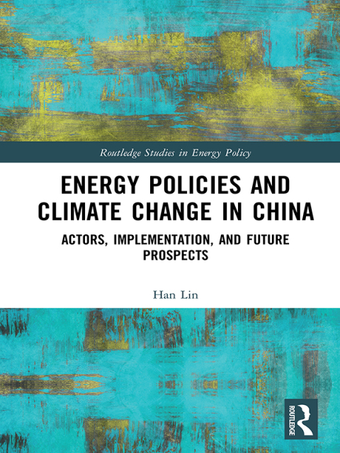 Cover image for book Energy Policies and Climate Change in China