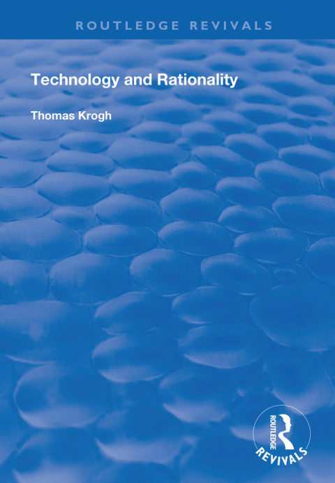 Cover image for book Technology and Rationality