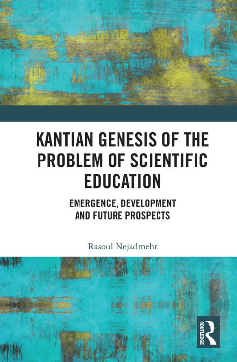 Cover image for book Kantian Genesis of the Problem of Scientific Education
