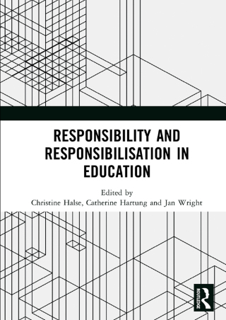 Responsibility and Responsibilisation in Education