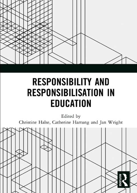 Cover image for book Responsibility and Responsibilisation in Education