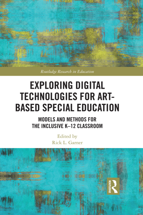 Cover image for book Exploring Digital Technologies for Art-Based Special Education