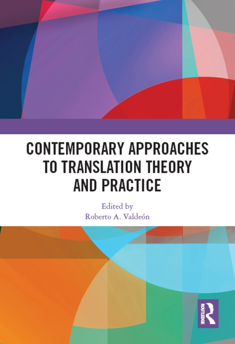 Cover image for book Contemporary Approaches to Translation Theory and Practice