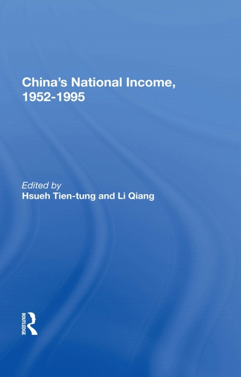 China's National Income, 1952-1995 