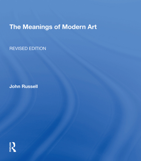 Cover image for book Meanings Of Modern Art, Revised