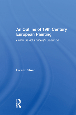 An Outline Of 19th Century European Painting