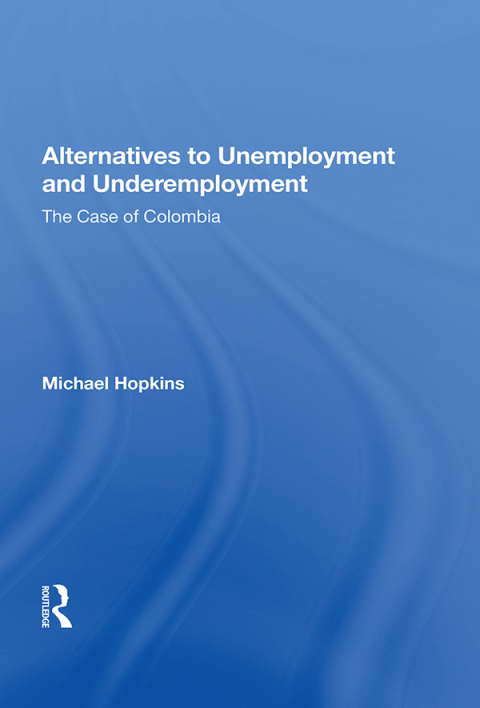 Cover image for book Alternatives To Unemployment And Underemployment