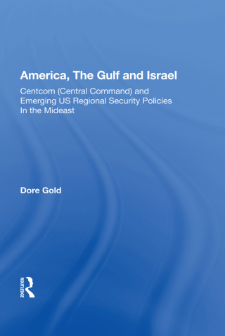 America, The Gulf and Israel