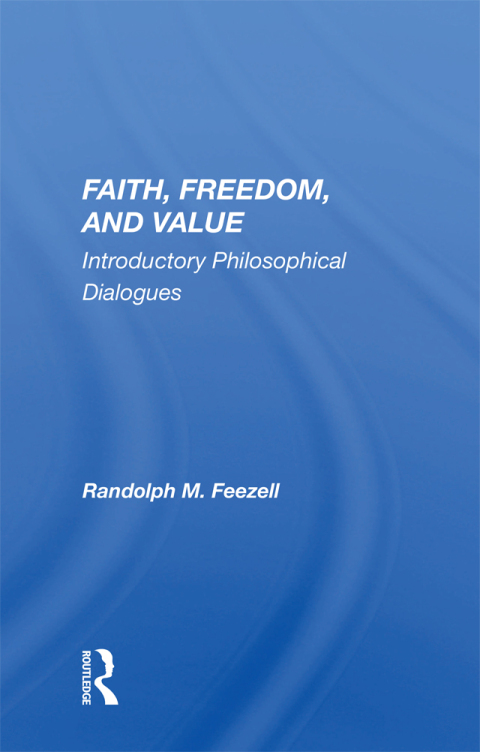 Cover image for book Faith, Freedom, And Value
