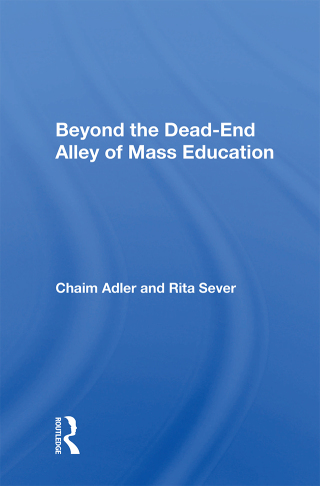 Beyond The Dead-end Alley Of Mass Education